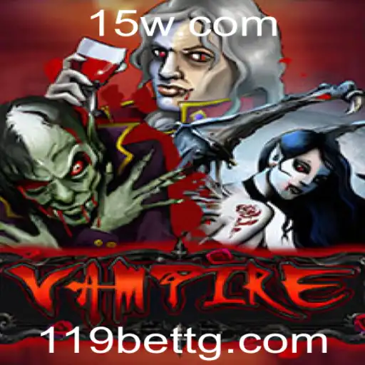 Descubra o Mundo do Jogo Vampire: Regras e Estratégias com 119bet